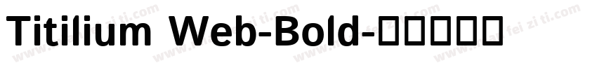 Titilium Web-Bold字体转换